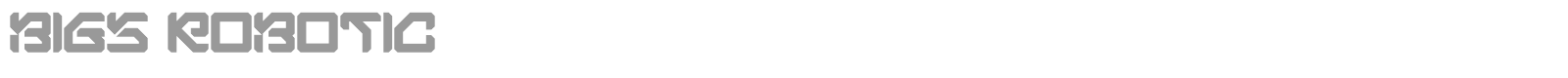 Bigs Robotic font preview